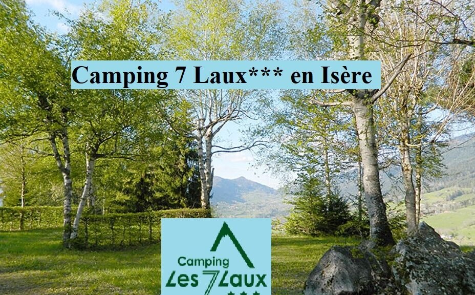Camping des 7 Laux*** en Isère