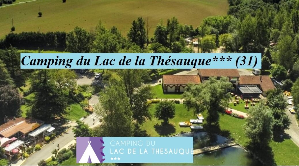 Camping du Lac de la Thésauque