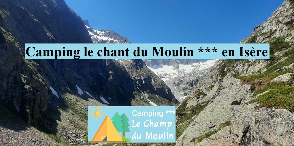 Camping le chant du Moulin*** en Isère