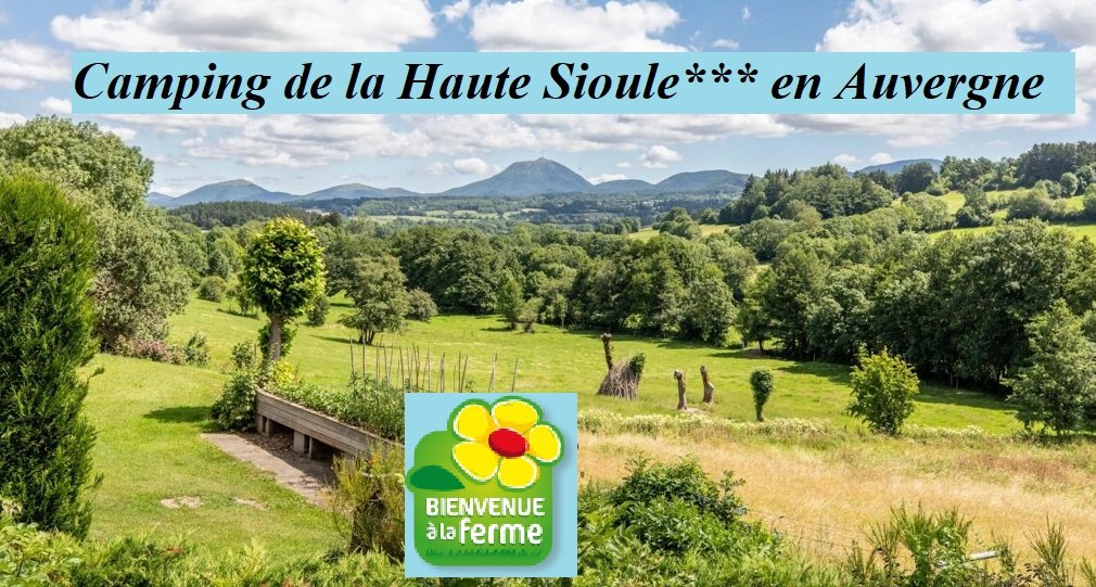 Le camping de la Haute Sioule*** en Auvergne