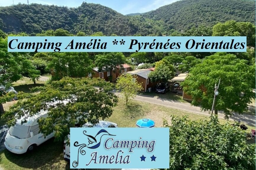 Camping Amélia Pyrénées Orientales