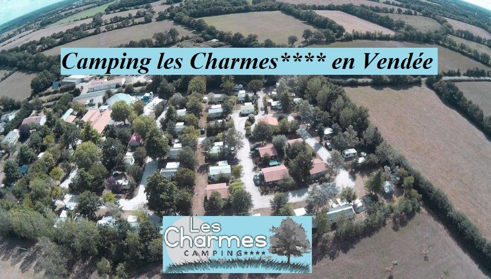 Camping les Charmes**** en Vendée