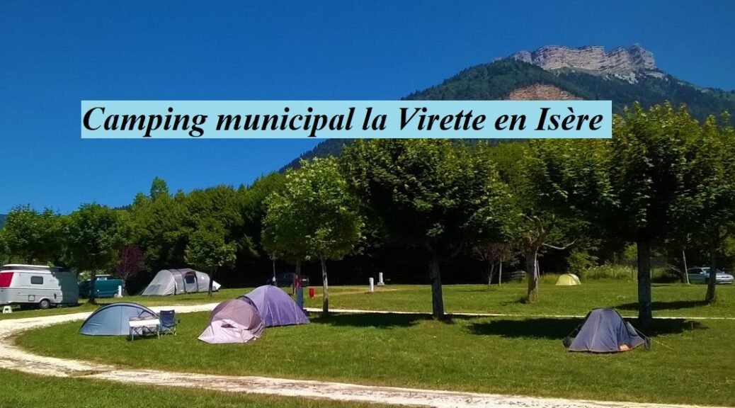 Camping municipal la Virette en Isère