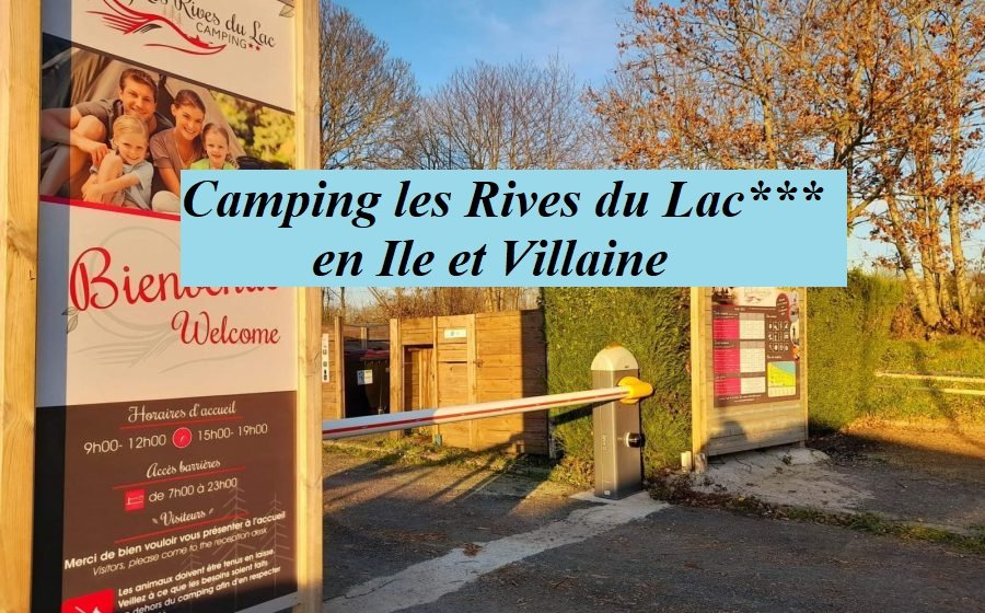 Camping les Rives du Lac en Ile et Villaine